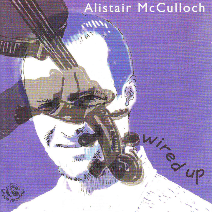 Alistair McCulloch - Wired Up