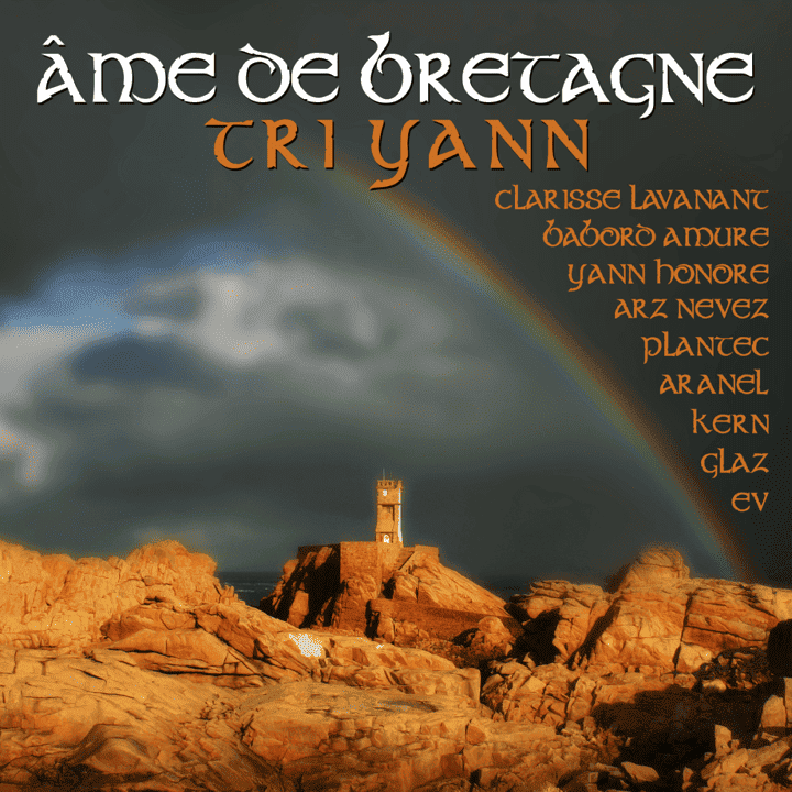 Tri Yann - Âme De Bretagne