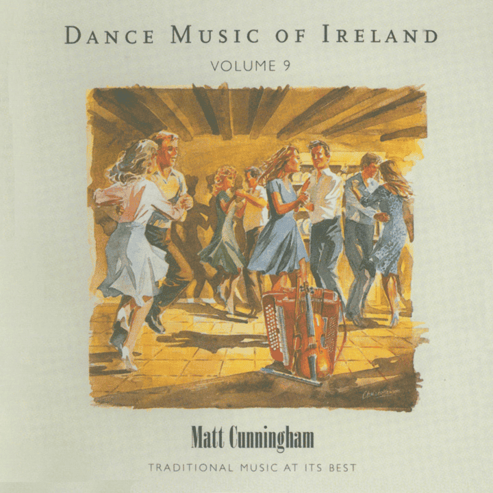 Matt Cunningham - Dance Music of Ireland, Vol. 9