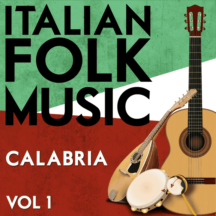 Franco Mazzitelli - Italian Folk Music Calabria Vol. 1