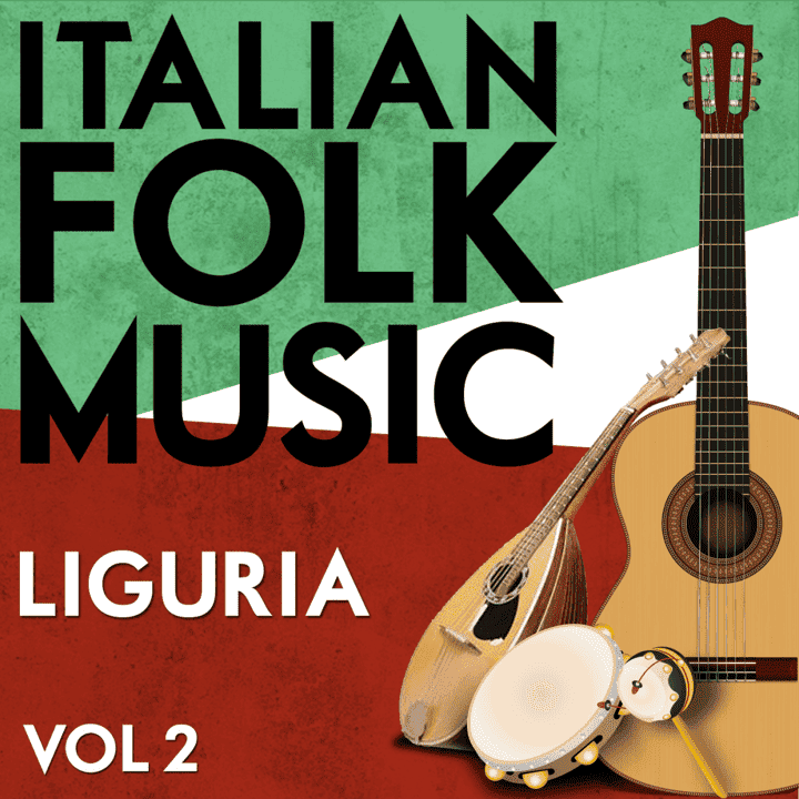 Piero Parodi - Italian Folk Music Liguria Vol. 2