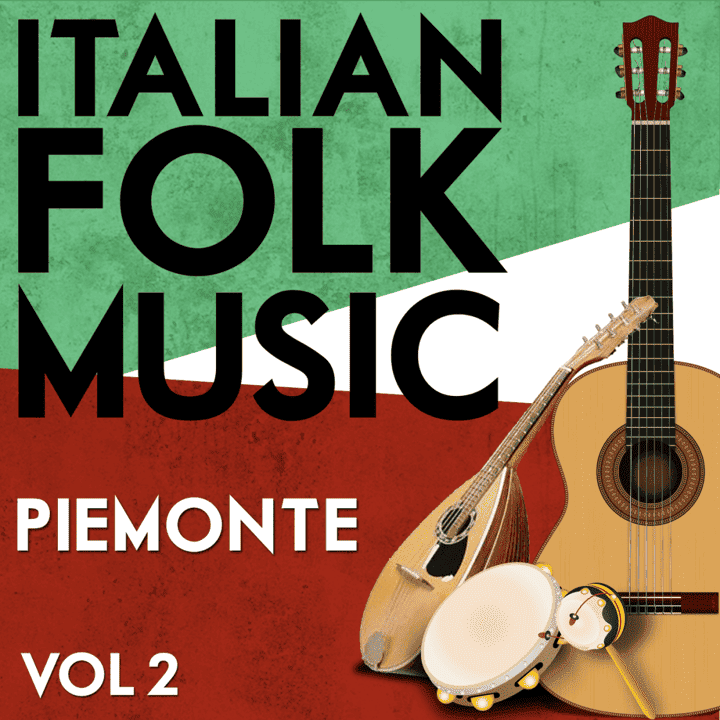 Gruppo Piemontese - Italian Folk Music Piemonte Vol. 2