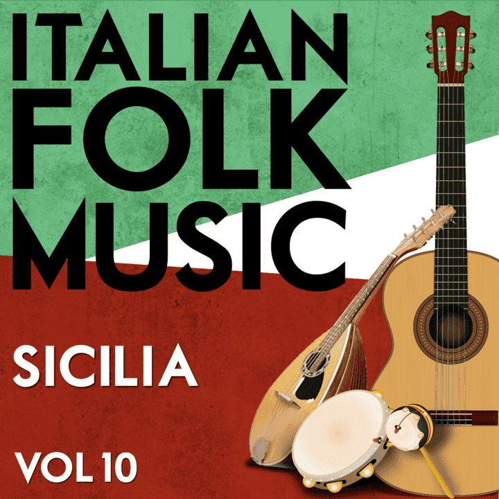 Salvatore Di Paola & Vito Santangelo - Italian Folk Music Sicilia Vol. 10