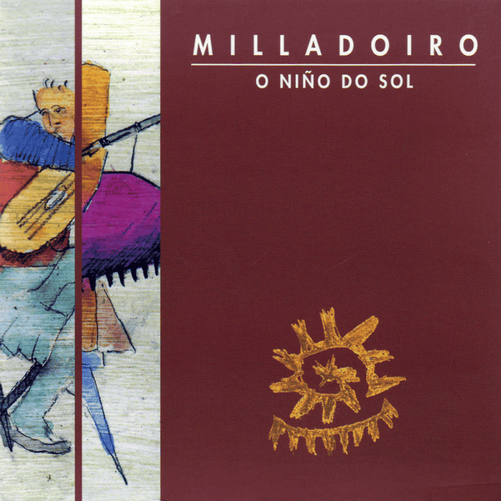 Milladoiro - O Niño Do Sol