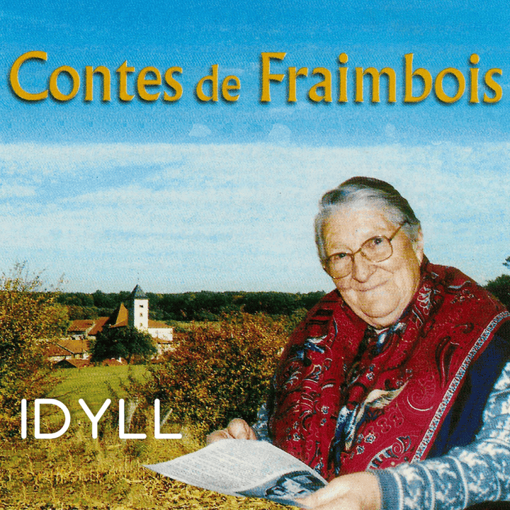 Idyll - Contes de Fraimbois