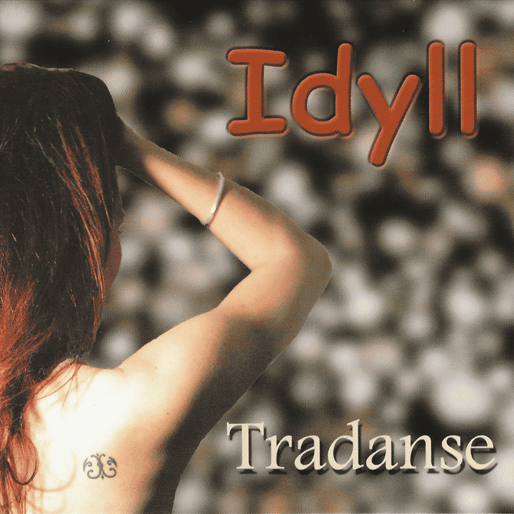 Idyll - Tradanse