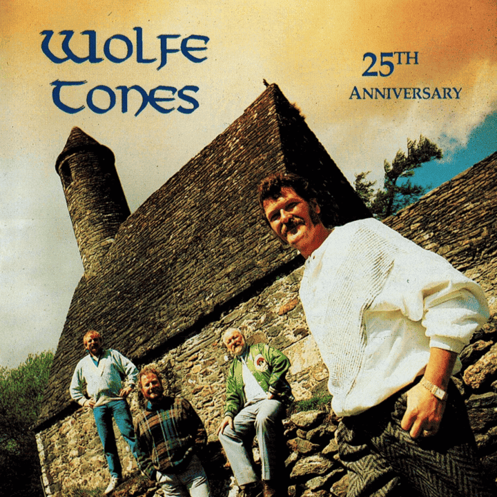 The Wolfe Tones - 25th Anniversary