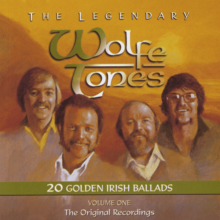 The Wolfe Tones - The Legendary Wolfe Tones