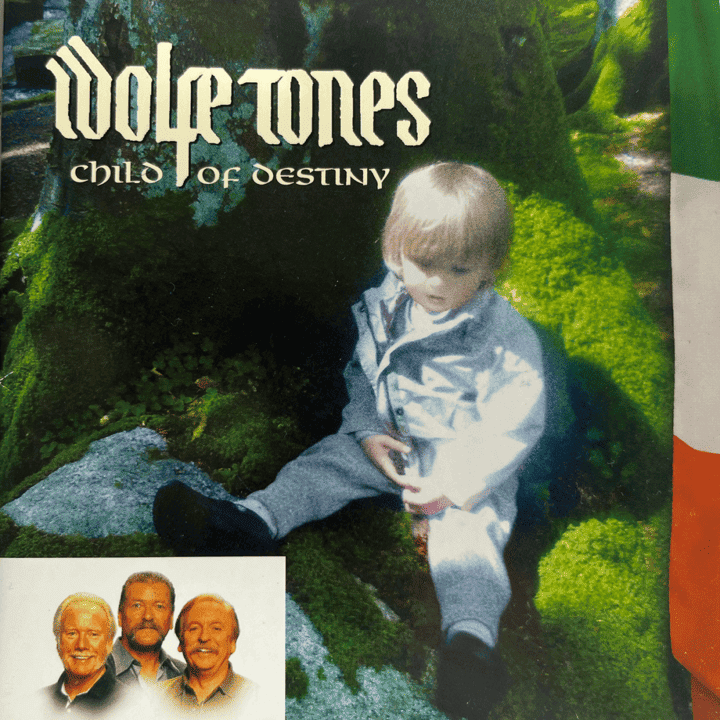 The Wolfe Tones - Child of Destiny