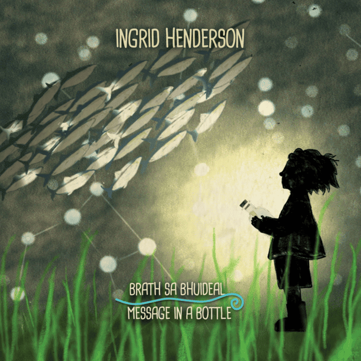 Ingrid Henderson - Message In A Bottle