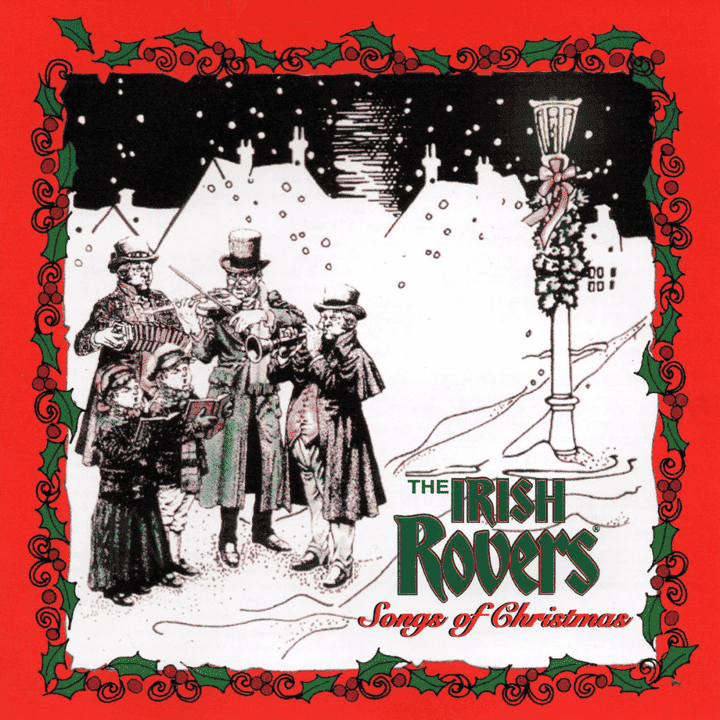 The Irish Rovers - Songs of Christmas