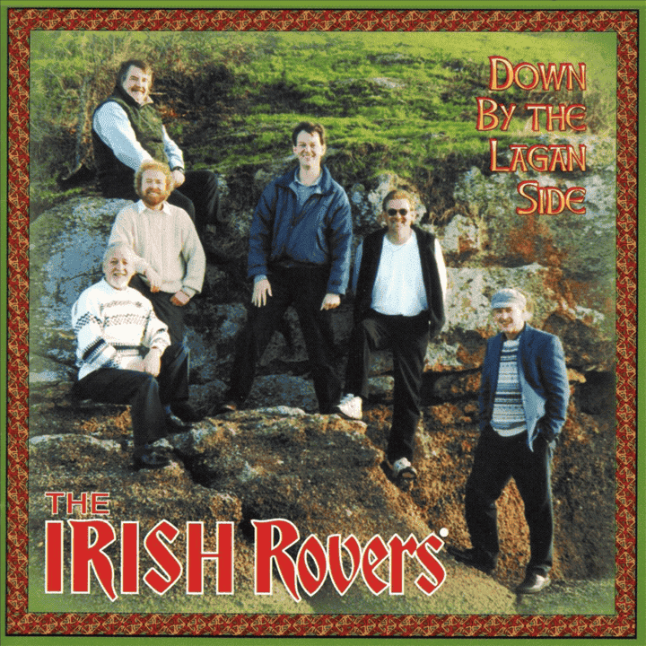 The Irish Rovers - Down By the Lagan Side