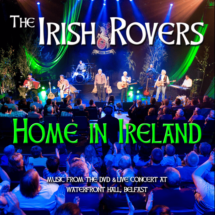 The Irish Rovers - Home in Ireland