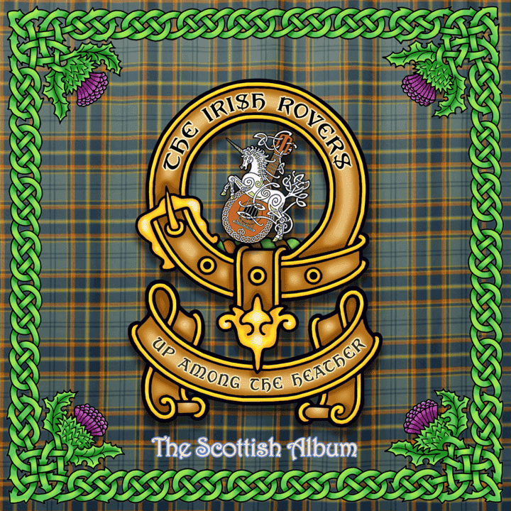 The Irish Rovers - Up Among the Heather, the Scottish Album