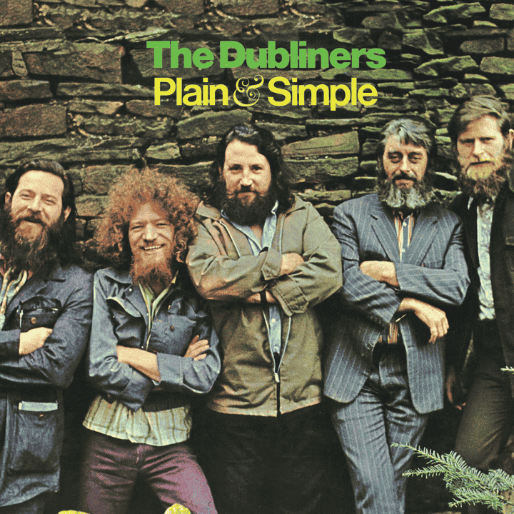 The Dubliners - Plain & Simple