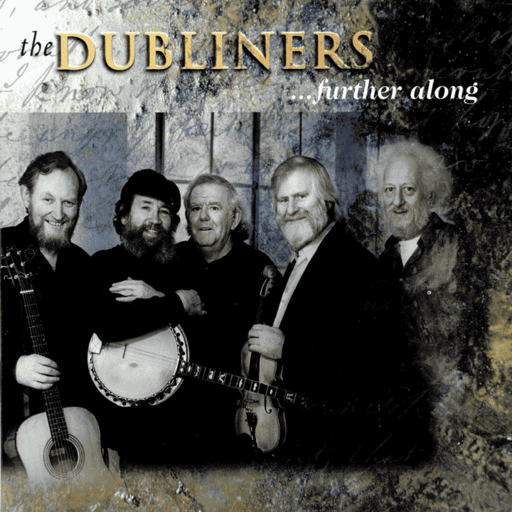 The Dubliners - Further Along