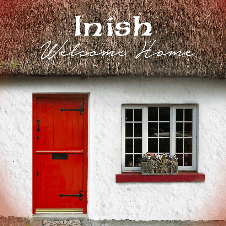 Inish - Welcome Home