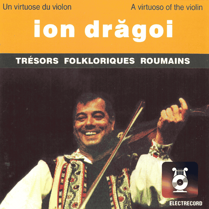 Ion Dragoi - A Virtuoso Of The Violin