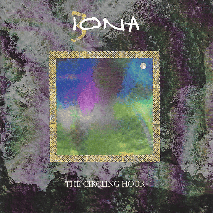 Iona - The Circling Hour