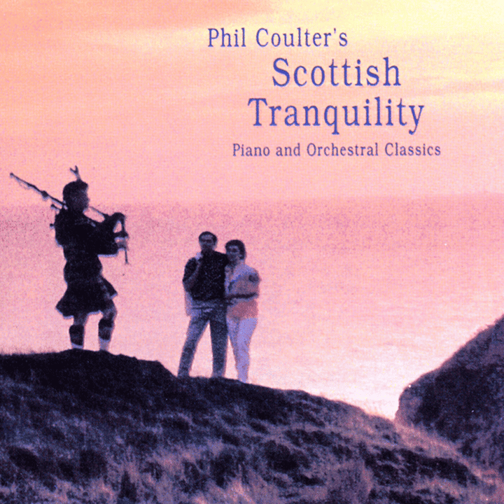 Phil Coulter - Scottish Tranquility