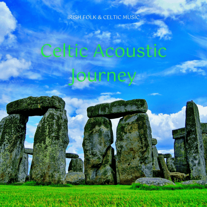 Irish & Celtic Folk Wanderers - Celtic Acoustic Journey