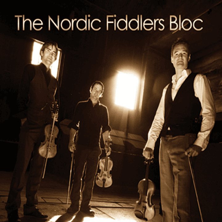 The Nordic Fiddlers Bloc - The Nordic Fiddlers Bloc