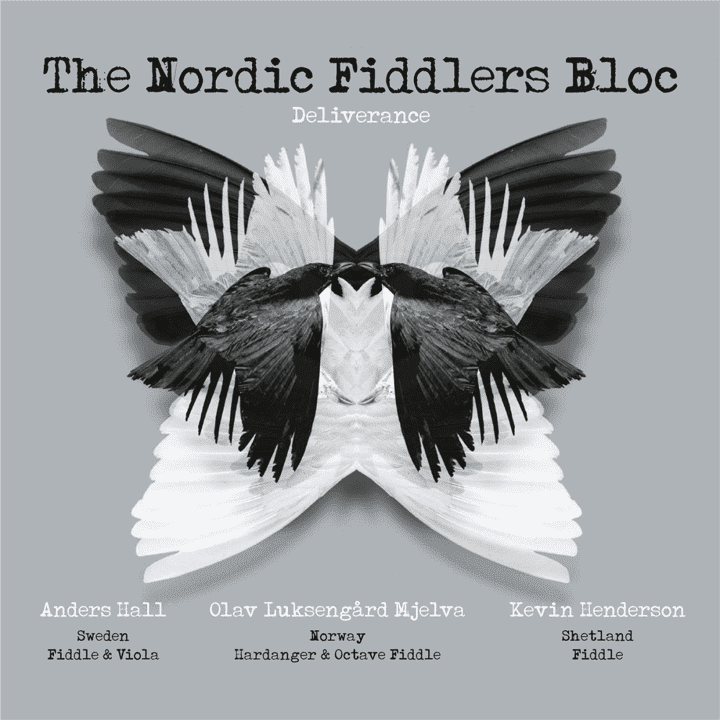 The Nordic Fiddlers Bloc - Deliverance