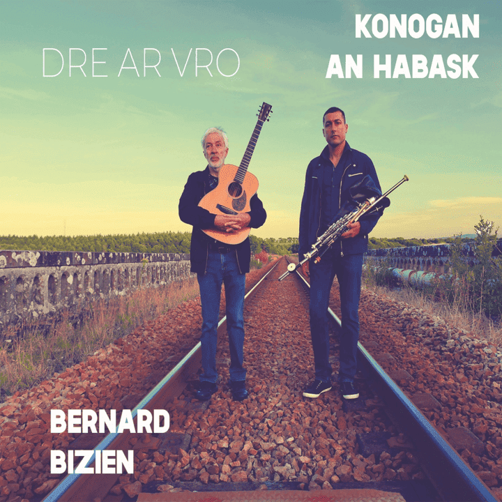 Bernard Bizien, Konogan an Habask - Dre Ar Vro