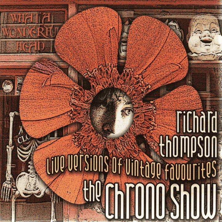 Richard Thompson - The Chrono Show