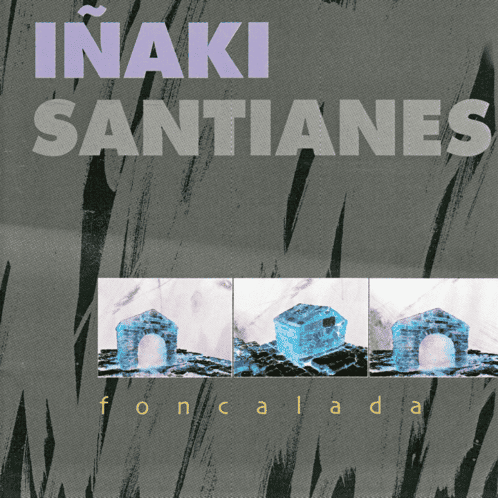 Iñaki Santianes - Foncalada