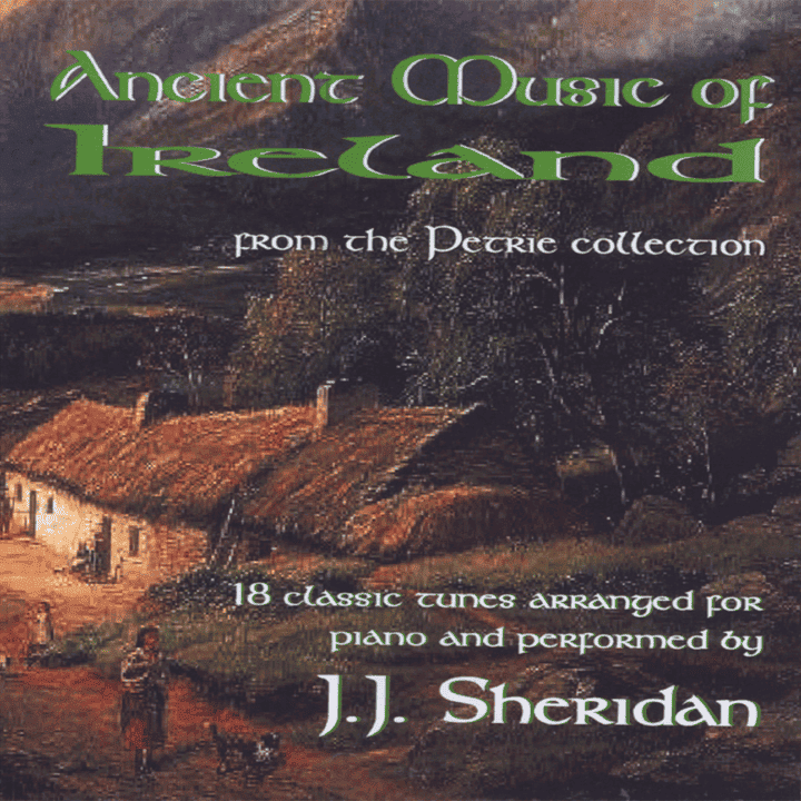 J.J. Sheridan - Ancient Music Of Ireland