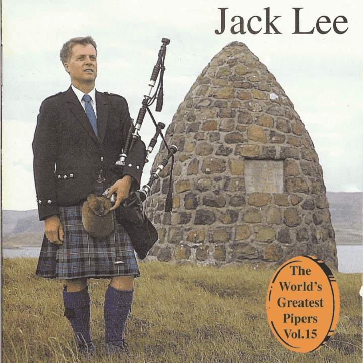 Jack Lee - The World's Greatest Pipers, Vol. 15