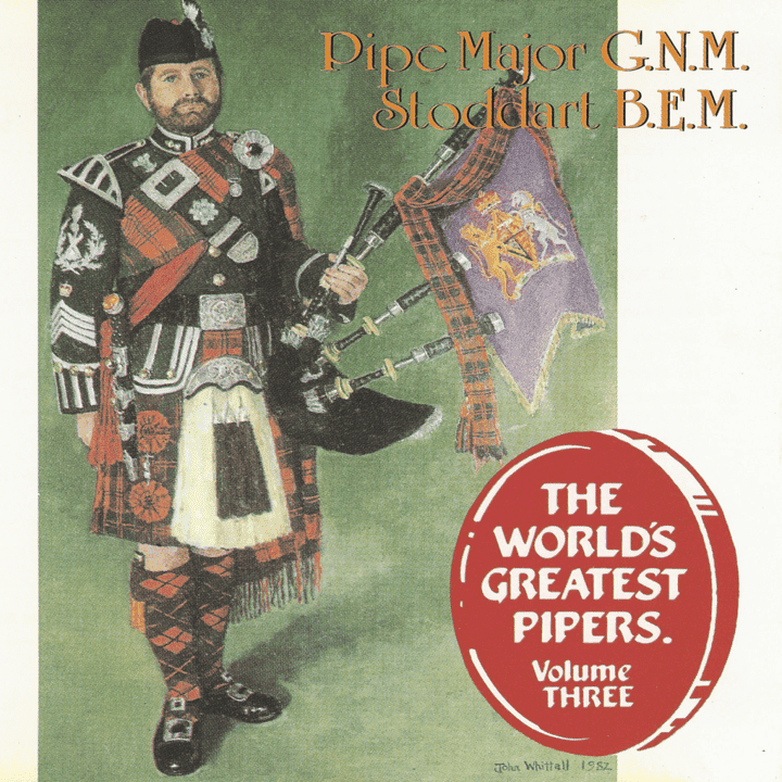 Gavin Stoddart - The World's Greatest Pipers, Vol. 3