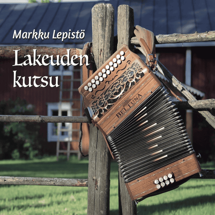 Markku Lepistö - Lakeuden kutsu