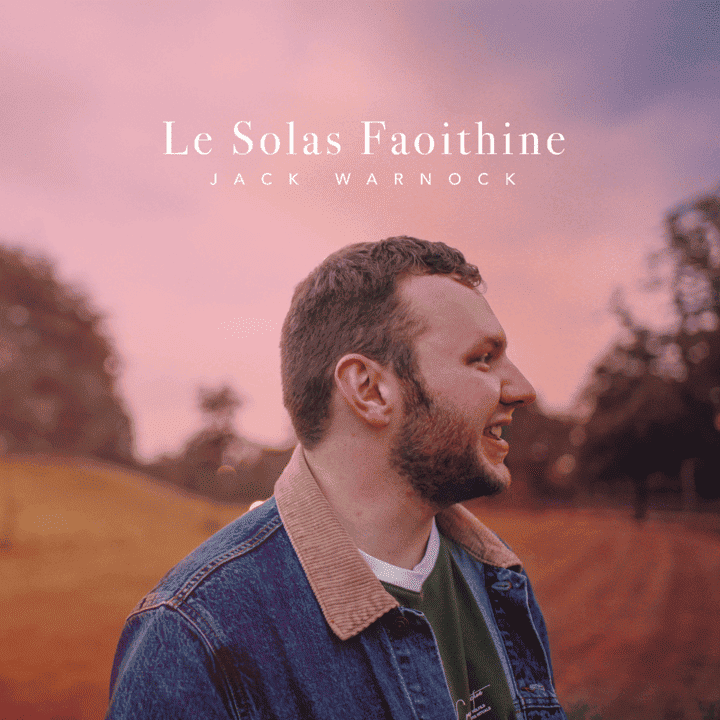 Jack Warnock - Le Solas Faoithine