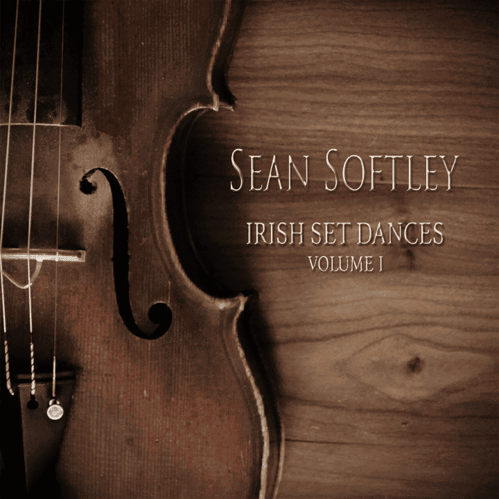 Sean Softley - Irish Set Dances, Vol. 1