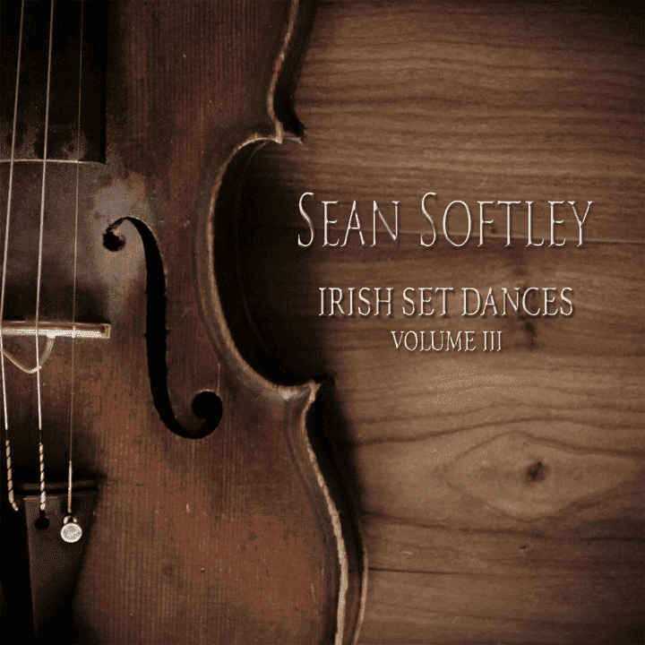 Sean Softley - Irish Set Dances, Vol. 3