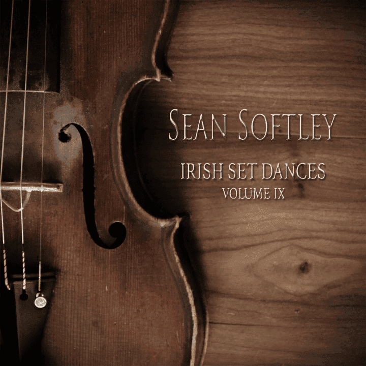 Sean Softley - Irish Set Dances, Vol. 9