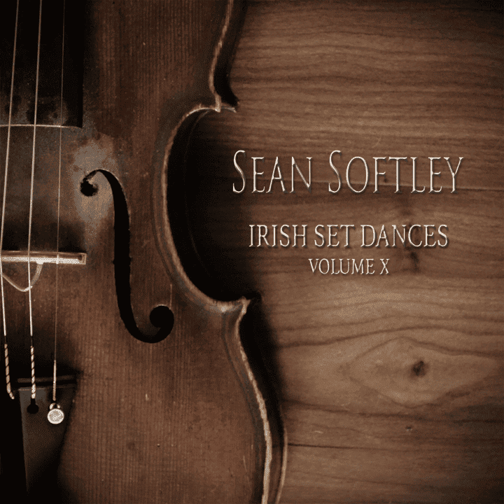 Sean Softley - Irish Set Dances, Vol. 10