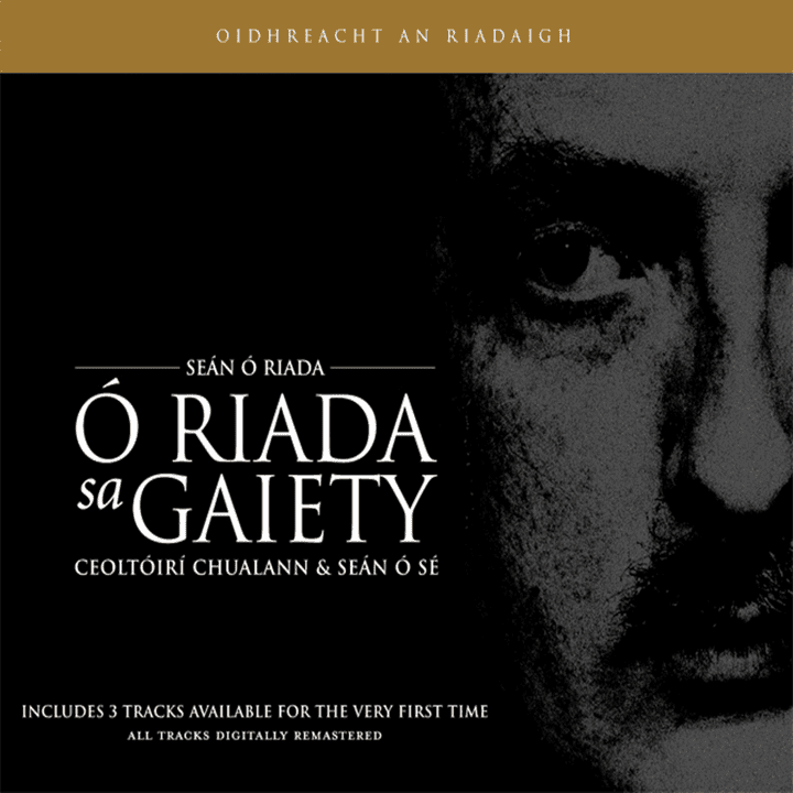 Seán Ó Riada - Ó Riada Sa Gaiety