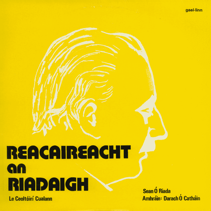 Seán Ó Riada - Reacaireacht an Riadaigh