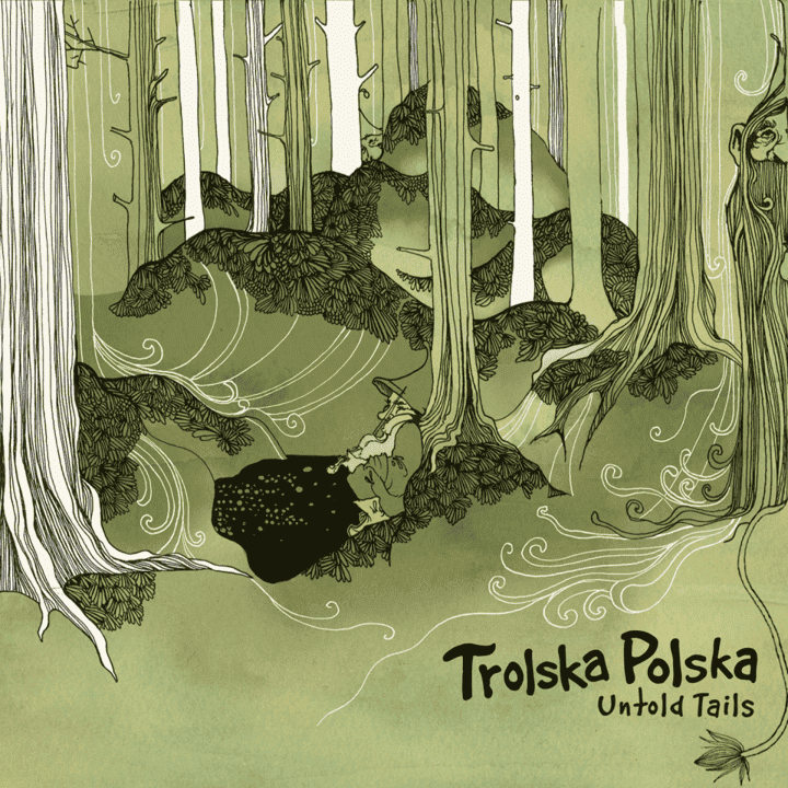 Trolska Polska - Untold Tails