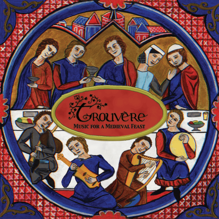 Trouvere Medieval Minstrels - Music For A Medieval Feast