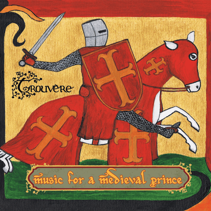 Trouvere Medieval Minstrels - Music For A Medieval Prince