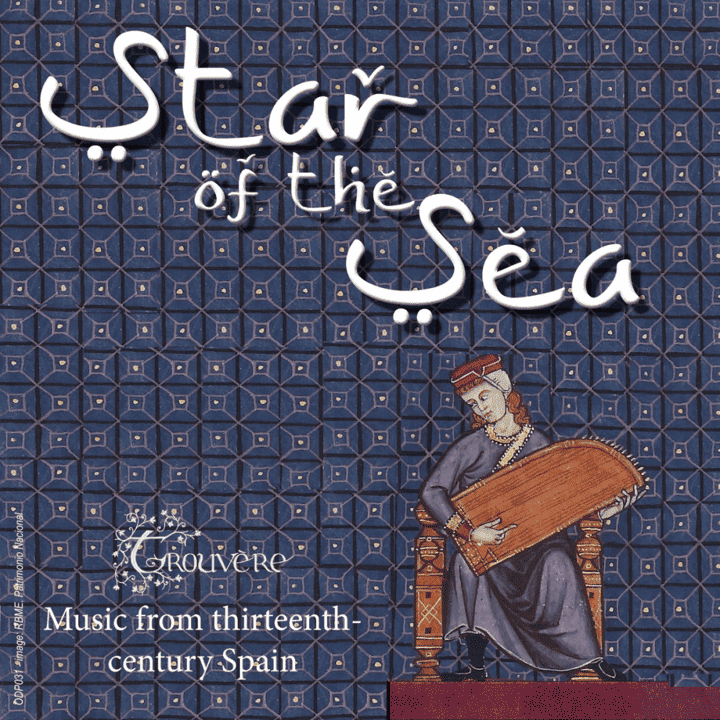 Trouvere Medieval Minstrels - Star of the Sea