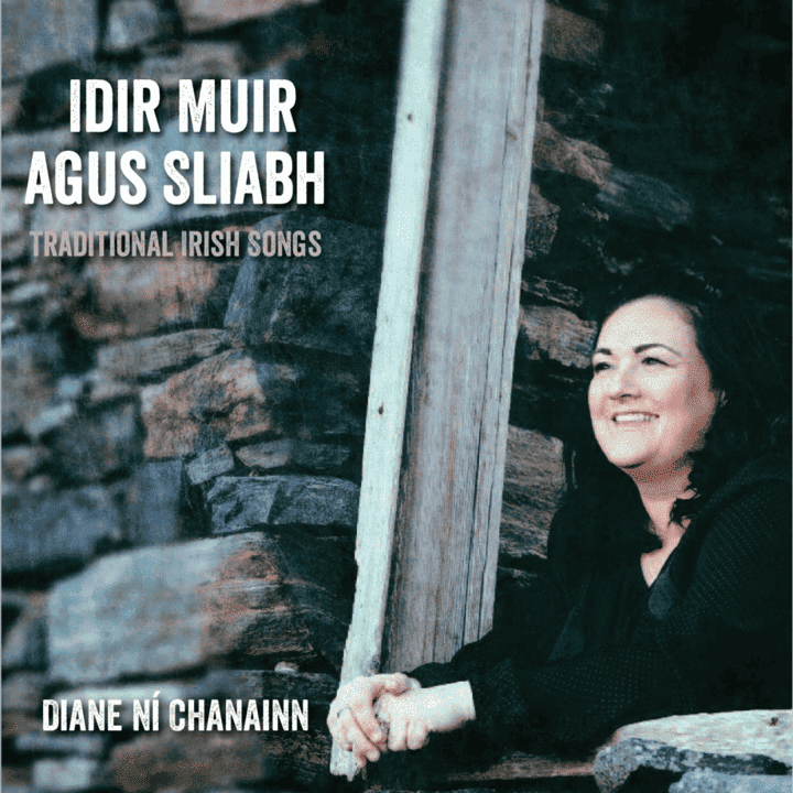 Diane Ní Chanainn - Idir Muir agus Sliabh