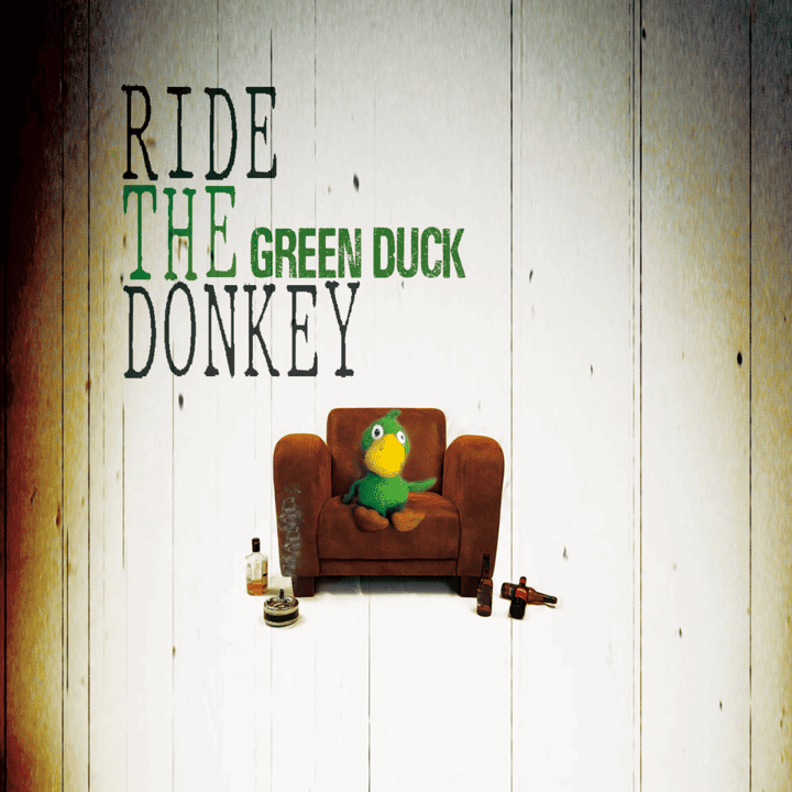 The Green Duck - Ride The Donkey