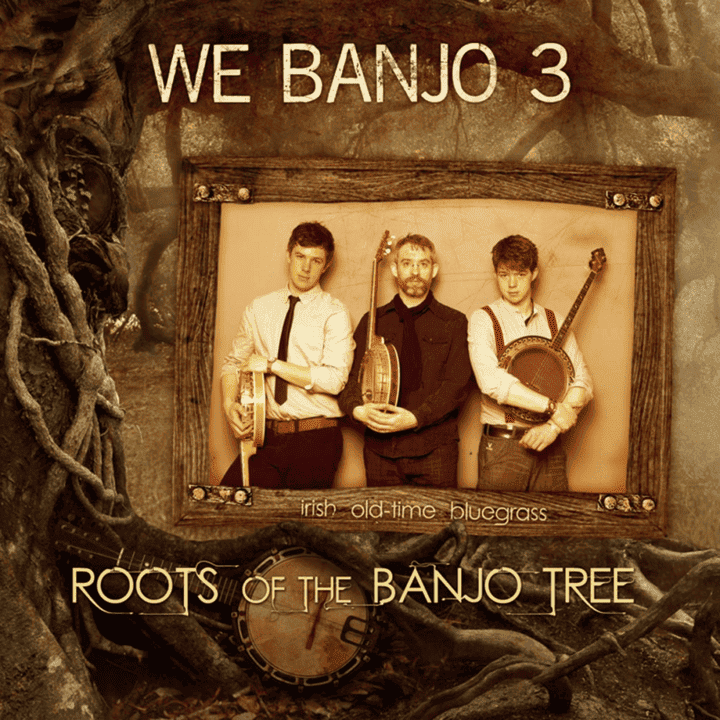 We Banjo 3 - Roots of the Banjo Tree