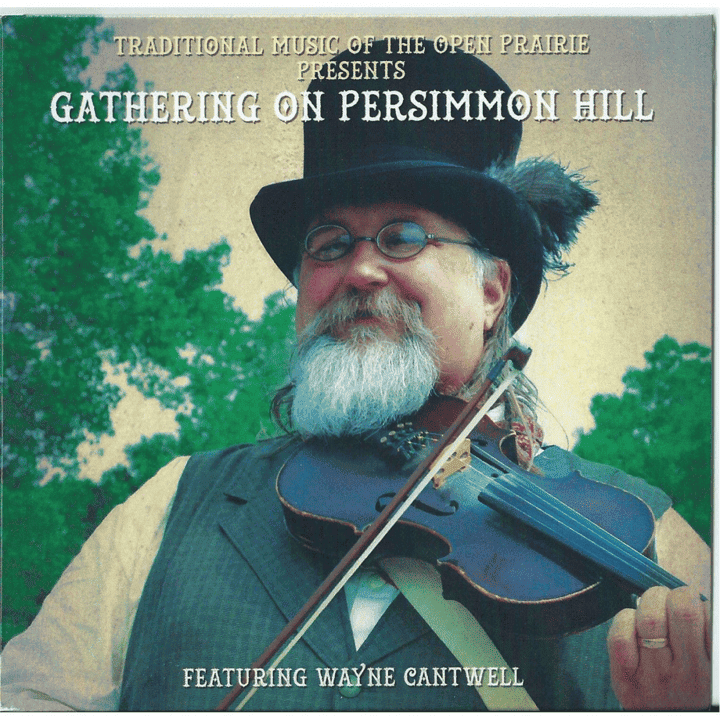 Wayne Cantwell - Gathering On Persimmon Hill