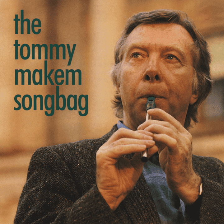 Tommy Makem - Songbag